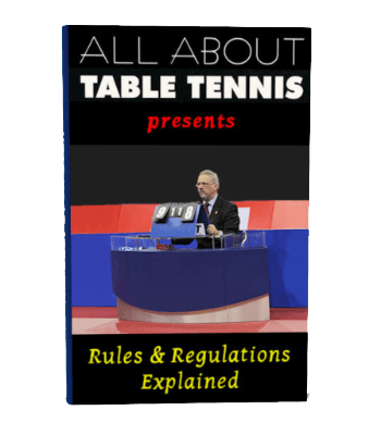 Table Tennis Rules and Regulations Explained